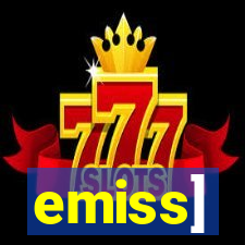 emiss]